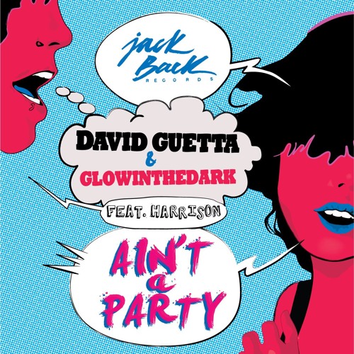 David Guetta Vs  Botnek -Ain't A Party (Dave Portel  2014 Edit)PREW