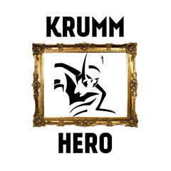 Krumm- Hero (Original Mix)