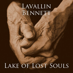 Lake Of Lost Souls (with Lavallin) Click for Info