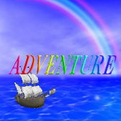 【オリジナル曲】 アドベンチャー