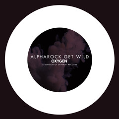 Alpharock - Get Wild (OUT NOW)