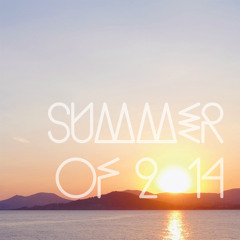 Summer Of 2014