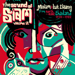 Chris Menist and Maft Sai - Sound of Siam volume 2 MIX