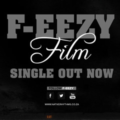 F-eezy - Film