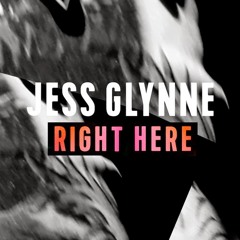 Jess Glynne - Right Here  (Ben Dooks Bootleg)
