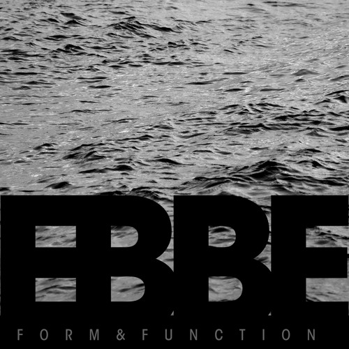 FORM&FUNKTION - Ebbe