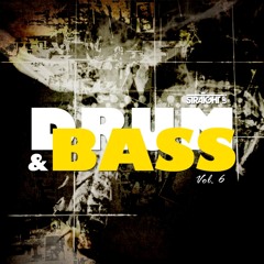 Straight Up Drum & Bass Vol. 6 Mixed By Ming