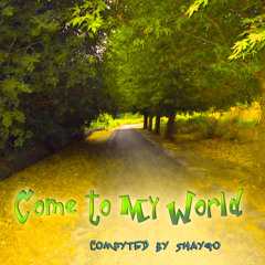 Shaygo - Come To My World