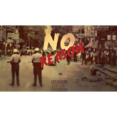 NO REASON | ToSIN x M HeeM x MALLYMAL x AOMUSIKK