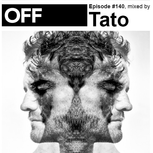 Podcast Episode #140, mixed by Tato