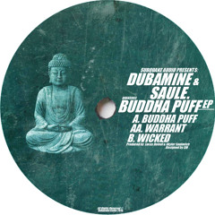 Dubamine & Saule - Buddha Puff EP (QUAKE003) [FKOF Promo]
