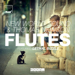 New World Sound & Thomas Newson ft. Lethal Bizzle - Flutes (Radio Edit)