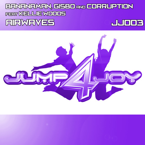 Bananaman, Gisbo & Corruption Feat. Kellie Woods - Airwaves  CLIP