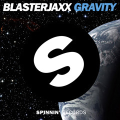 Blasterjaxx - Gravity (Hardwell on Air Premiere) [OUT NOW]