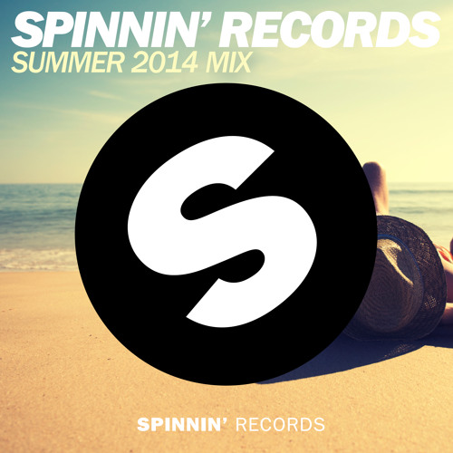 Stream Spinnin' Records Summer 2014 Mix by Spinnin' Records