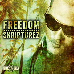 Skripturez - Freedom