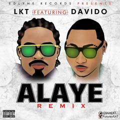 Alaye (Remix) f. Davido