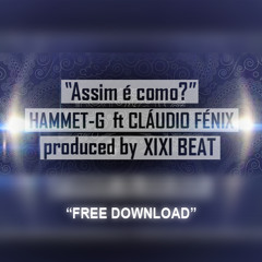01 Assim É Como  Ft Claúdio Fenix