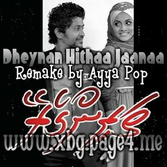 Dheynan Hithaa (Remake) - Kuda Ibbe & Samaa