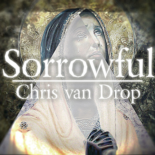 Chris van Drop - Sorrowful (Marc.eS Remix)