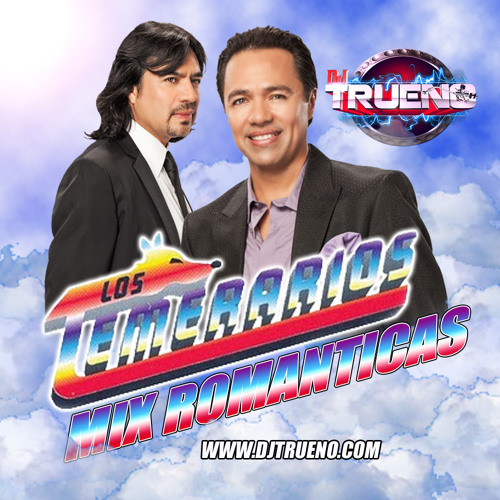 Stream Los Temerarios Mix 2014 By DJ TRUENO by DJ TRUENO | Listen online for  free on SoundCloud