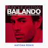 Enrique Iglesias - Bailando (English) Ft. Sean Paul - (Matoma Official Remix)