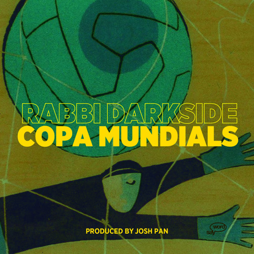 Copa Mundials (produced by Josh Pan)