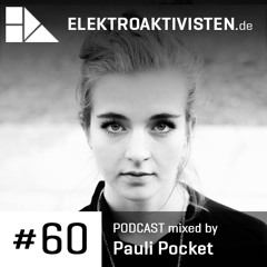 Pauli Pocket | Show Me How | www.elektroaktivisten.de Podcast #60