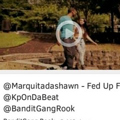 FedUp #Part1 Ft. @KPOnDaBeat & @BanditGangRook