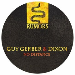 No Distance - Guy Gerber & Dixon