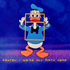 Psytek Ekata - We're All Math Here (Forest)