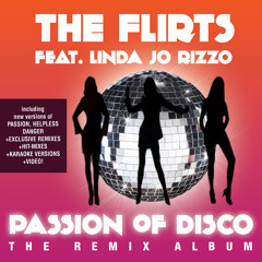 The Flirts Feat. Linda Jo Rizzo - Danger - New version 2014