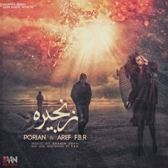 Aref FBR Ft. Porian - Zanjireh