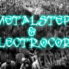 Metalstep & Electrocore Ep2 Ft. Emmure, Marilyn Manson, I See Stars, Danzig, Five Finger Death Punch