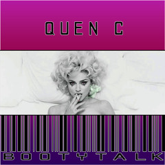 Quen - BootyTalk (Mixed By Quen)