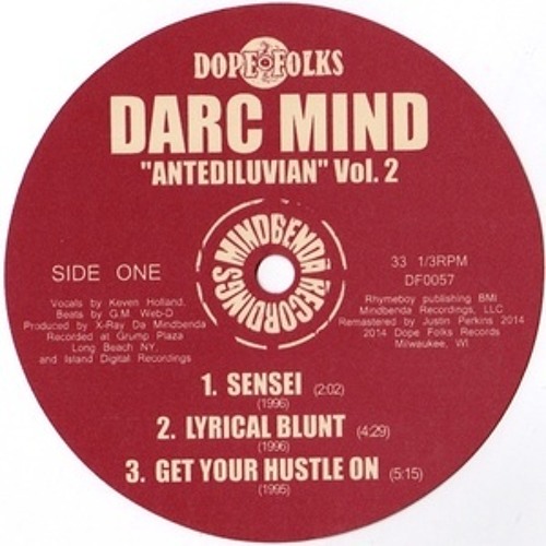 Darc Mind - Get Your Hustle On - BUY NOW at dopefolksrecords.com