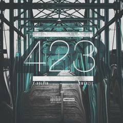 423 (feat. Swerzie) [Prod. T - Rollin]