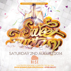 SWEET FANTASY | Sat 2nd August @ Rise Nightclub (Leicester Sq) | 07939296977 221161d8 @DiverseNights