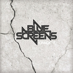 Bluescreens - Crack It (Original Mix) [FREE DOWNLOAD]
