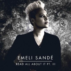 Emeli Sandé - Read All About It Part 3 (Fraelly Bootleg Tecnobrega)