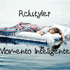 Rckstyler - Momento Inteligente