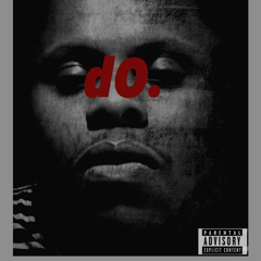 dO. (produced by Omito)