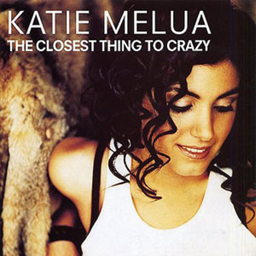 katie melua the closest thing to crazy