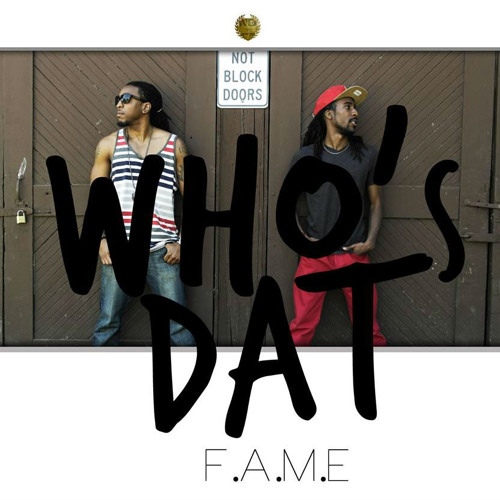 Who's Dat (Radio Edit)