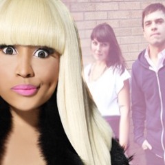 Did It on Infinity Guitars (Nicki Minaj vs. Sleigh Bells)