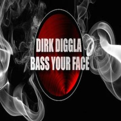 Bass Your Face  **FREE DL**