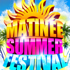 Matinée Summer Festival (Live Set Alex Barrera)