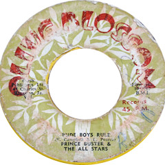 Prince Buster All Stars - Rude Boys Rule