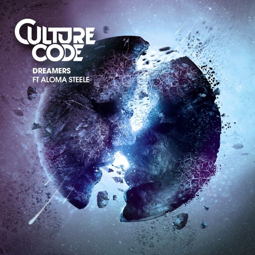 Culture Code - Dreamers Ft. Aloma Steele