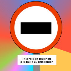 Salut c’est cool - Interdit de jouer au à la balle au prisonnier (feat. Camembert au lait crew)